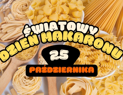 25 PAŹDZIERNIKA ŚWIĘTO MAKARONÓW 