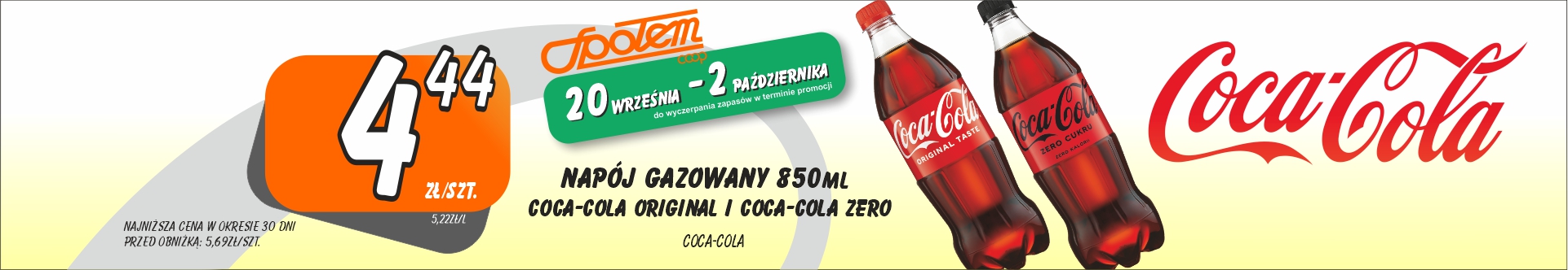 Sklepy Społem - NAPÓJ GAZ.COCA COLA ORIGINAL I COCA COLA ZERO 850ML