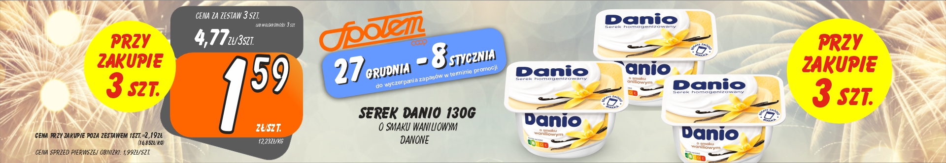 Sklepy Społem - SEREK DANIO 130G O SM.WANILIOWYM 1.59ZŁ/SZT PRZY ZAK. 3SZT