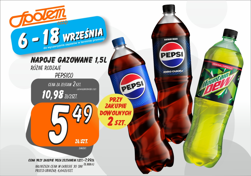 Sklepy Społem - NAPOJE GAZOWANE 1.5L RÓŻNE RODZAJE 5.49ZŁ/SZT PRZY ZAK.2SZT