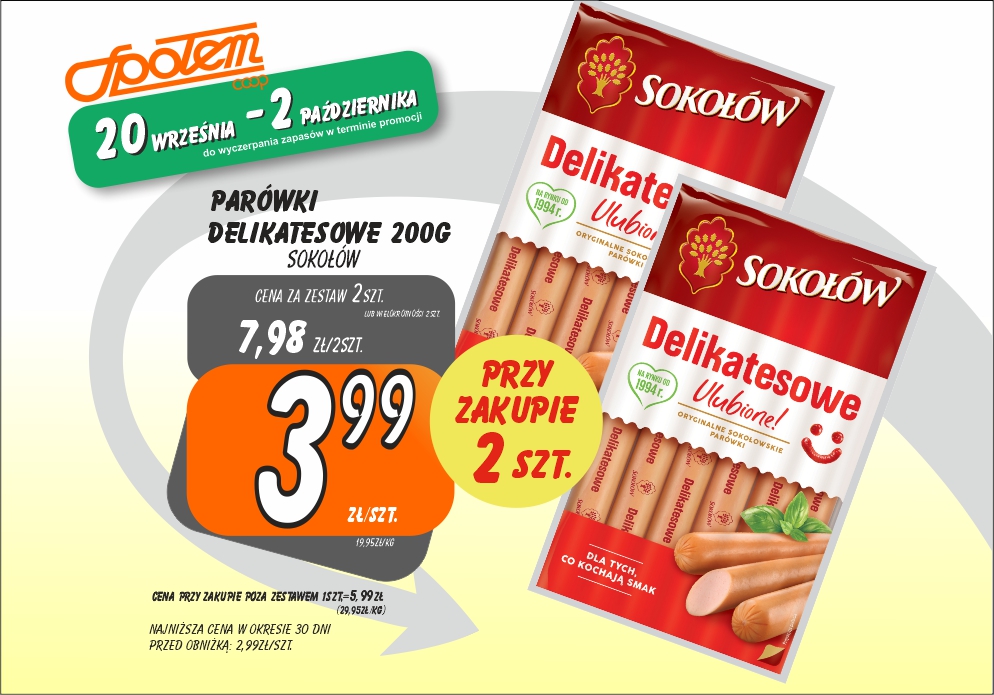 Sklepy Społem - PARÓKI DELIKATESOWE 200G 3.99ZŁ/SZT PRZY ZAK. 2SZT